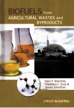 BIOFUELS FROM AGRICUL TURAL WASTES AND BYPRODUCTS