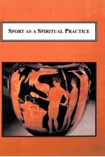 SPORT AS A SPIRITUAL PRACTICE