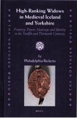 HIGH-RANKING WIDOWS IN MEDIEVAL ICELAND AND YORKSHIRE  PROPERTY