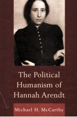 the political humanism of hannah arendt