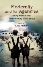 MODERNITY AND ITS AGENCIES  YOUNG MOVEMENTS IN THE HISTORY OF THE SOUTH