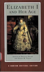 ELIZABETH Ⅰ AND HER AGE  AUTHORITATIVE TEXTS COMMENTARY AND CRITICISM