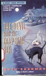 THE DEVIL AND THE DEEP BLUE SEA A JERSEY SHORE MYSTERY