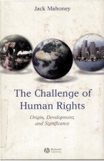 THE CHALLENGE OF HUMAN RIGHTS  ORIGIN