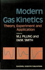 MODERN GAS KINETICS THEORY