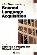 The Handbook Of Second Language Acquisition