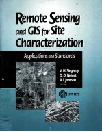 Remote Sensing and GIS for Site Characterization:Applications and Standards  STP 1279