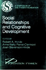 SOCIAL RELATIONSHIPS AND COGNITIVE DEVELOPMENT