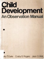 Child development :  an observation manual