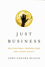 JUST BUSINESS  MULTINATIONAL CORPORATIONS AND HUMAN RIGHTS