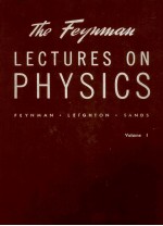 THE FEY LECTURES ON PHYSICS MAINLY MECHANICS