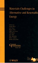 Materials Challenges in Alternative and Renewable Energy:Ceramic Transactions