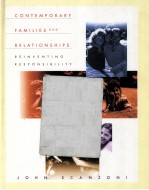 CONTEMPORARY FAMILIES AND RELATIONSHIPS  REINVENTING RESPONSIBILITY