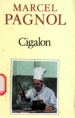 MARCEL PAGNOL  Cigalon