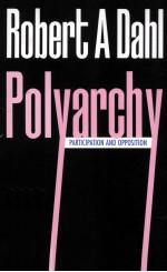 POLYARCHY  PARTICIPATION AND OPPOSITION