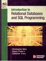 INTRODUCTION TO RELATIONAL DATABASES AND SQL PROGRAMMING