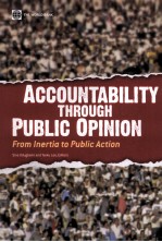 ACCOUNTABILITY THROUGH PUBLIC OPINION  FROM INERTIA TO PUBLIC ACTION