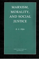 MARXISM MORALITY AND SOCIAL JUSTICE