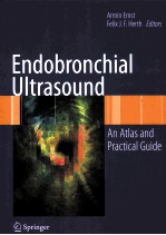 ENDOBRONCHIAL ULTRASOUND AN ATLAS AND PRACTICAL GUIDE