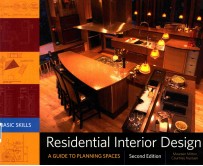 Residential Interior Design:A Guide to Planning Spaces