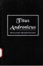 William Shakespeare  Titus Andronicus