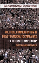 POLITICAL COMMUNICATION IN DIRECT DEMOCRATIC CAMPAIGNS  ENLIGHTENING OR MANIPULATING?