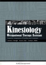 KINESIOLOGY FOR THE OCCUPATIONAL THERAPY ASSISTANT