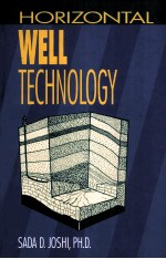 HORIZONTAL WELL TECHNOLOGY