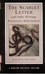 THE SCARLET LETTER AND OTHER WRITINGS  Nathaniel Hawthorne  AUTHORITATIVE TEXTS CONTEXTS CRITICISM