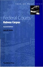 FEDERAL COURTS:HABEAS CORPUS  SECOND EDITION