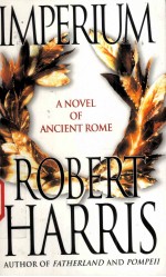 IMPERIUM  A Novel of Ancient Rome