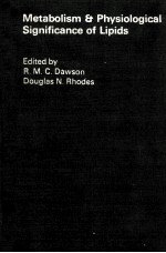 METABOLISM AND PHYSIOLOGICAL SIGNIFICANCE OF LIPIDS