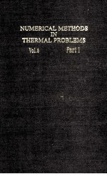 Numerical Methods In Thermal Problems Volume VI