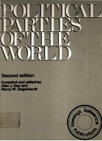 POLITICAL PARTIES OF THE WORLD  2ND EDITION