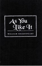 William Shakespeare  As You Like It