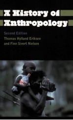 A HISTORY OF ANTHROPOLOGY  SECOND EDITION