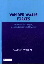 Van der Waals Forces  A HANDBOOK FOR BIOLOGISTS