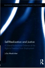 SELF-REALIZATION AND JUSTICE  A LIBERAL-PERFECTIONIST DEFENSE OF THE RIGHT TO FREEDOM FROM EMPLOYMEN