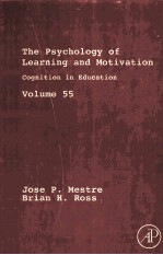 THE PSYCHOLOGY OF LEARNING AND MOTIVATION VOLUME FIFTY-FIVE