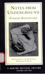 NOTES FROM UNDERGROUND  Fyodor Dostoevsky