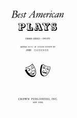 BEST AMERICAN PLAYS:THIRD SERIES—1945-1951