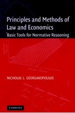 PRINCIPLES AND METHODS OF LAW AND ECONOMICS BASIC TOOLS FOR NORMATIVE REASONING