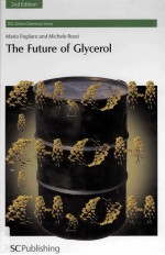 THE FUTURE OF GLYCEROL 2ND EDITION