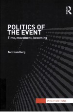 POLITICS OF THE EVENT  TIME