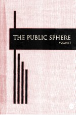 THE PUBLIC SPHERE  VOLUME III