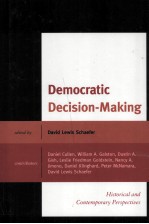 DEMOCRATIC DECISION-MAKING  HISTORICAL AND CONTEMPORARY PERSPECTIVES