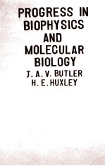 PROGRESS IN BIOPHYSICS AND MOLECULAR BIOLOGY 14