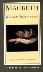 MACBETH  AUTHORITATIVE TEXT SOURCES AND CONTEXTS CRITICISM  William Shakespeare