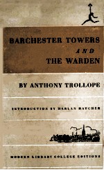 BARCHESTER TOWERS AND THE WARDEN