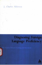 Diagnosing Foreign Language Proficiency  The Interface between Learning and Assessment